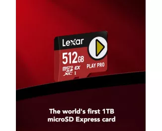 Карта памяти microSD 512Gb Lexar Express PLAY Pro (LMSXPS0512G-BNNNG)